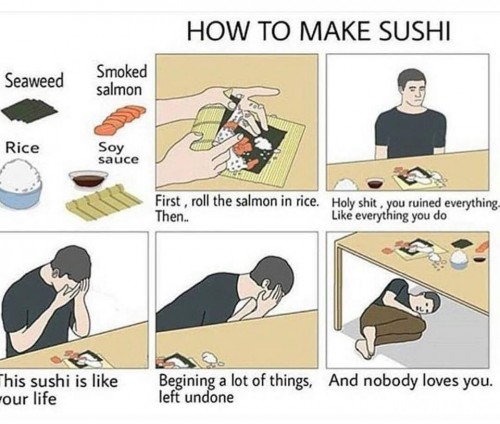 Sushi is life